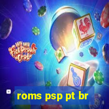 roms psp pt br